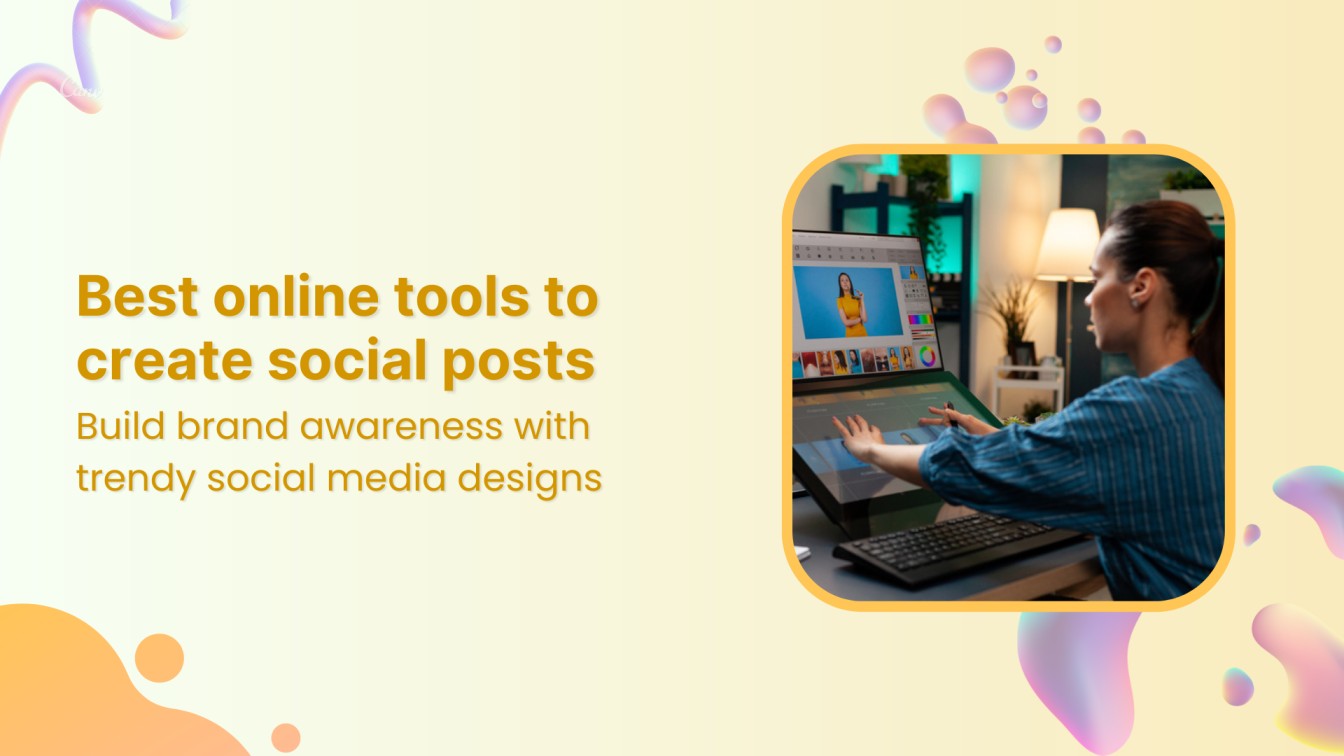 Best Online Tools To Create Social Media Graphics