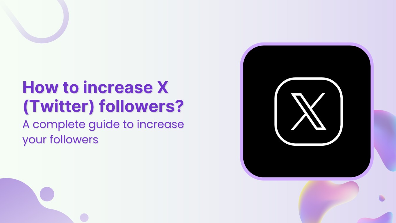 How to increase your Twitter (X) followers every day