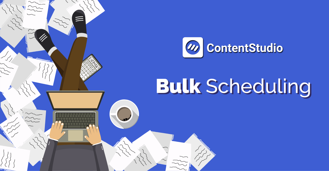 Bulk Scheduling - Contentstudio