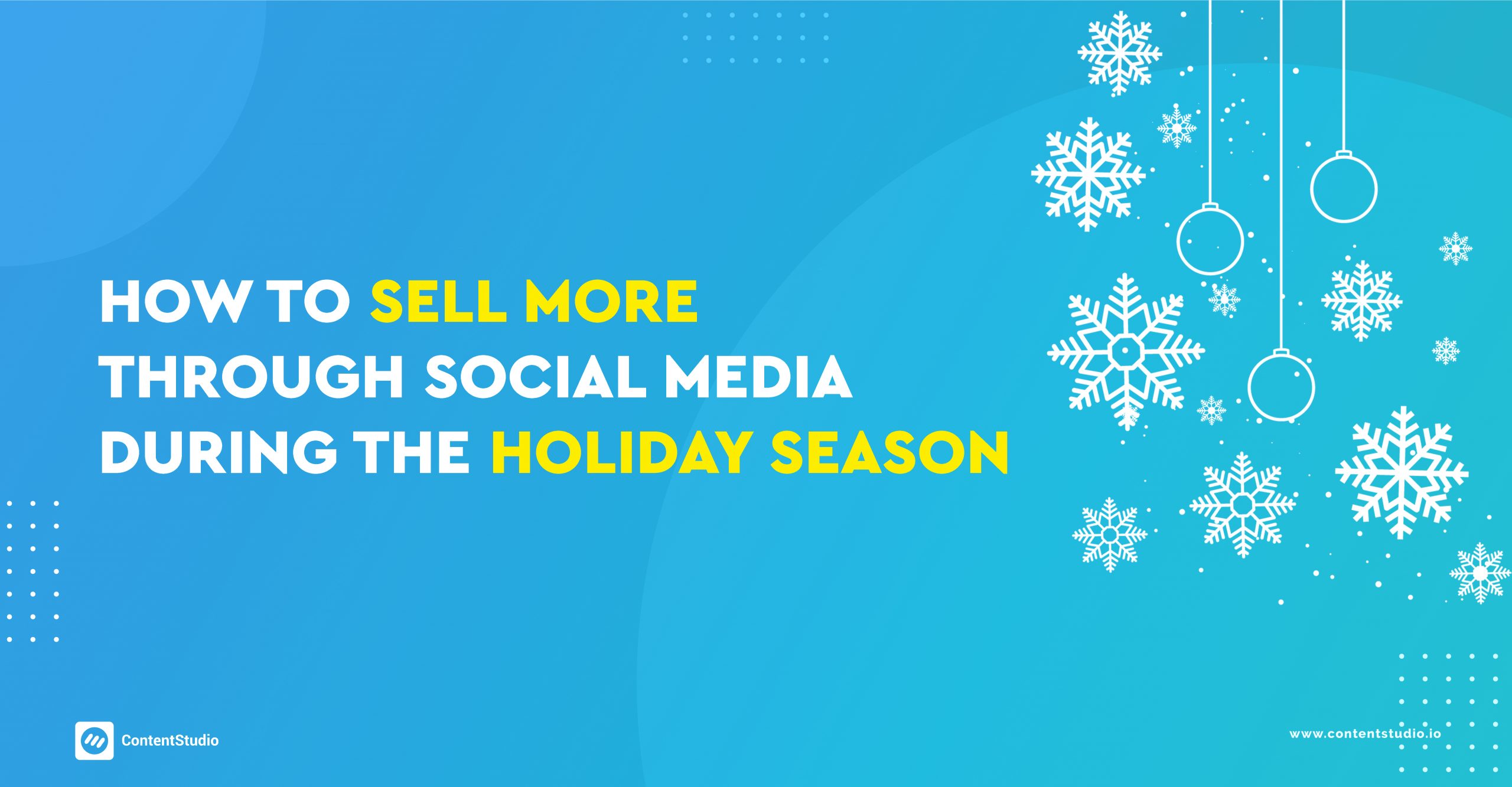 How to sell more on social media in holiday season