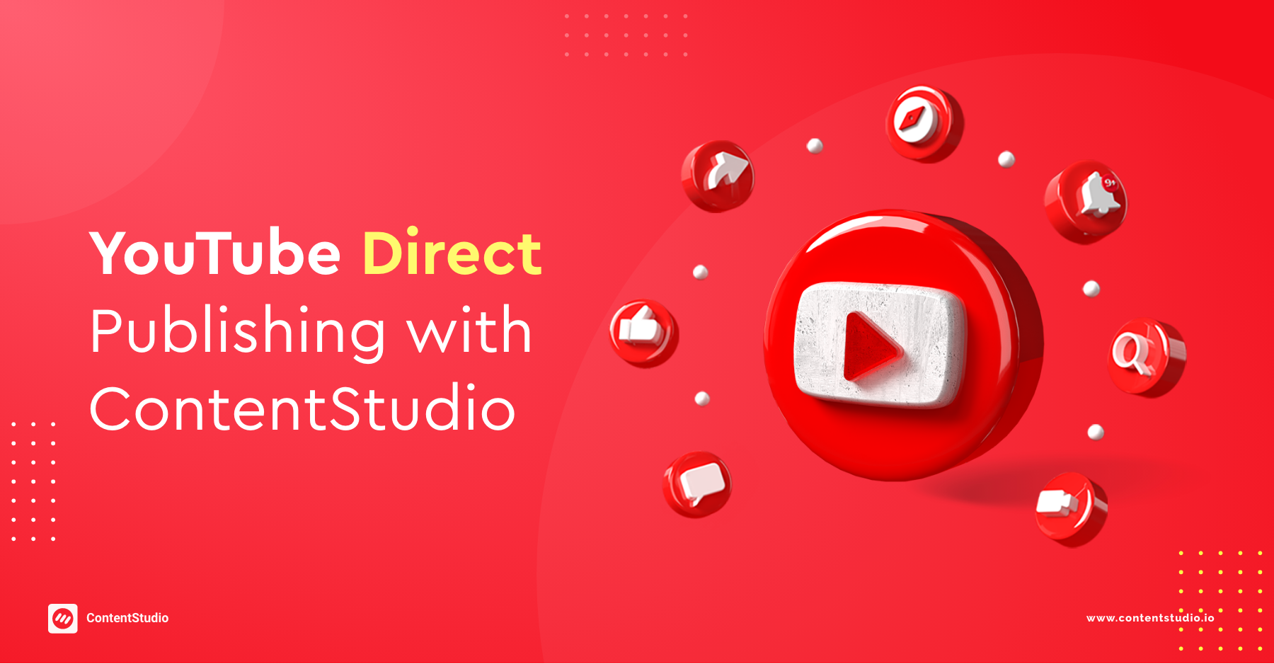 Expand your marketing to YouTube with ContentStudio – Youtube Direct Publishing