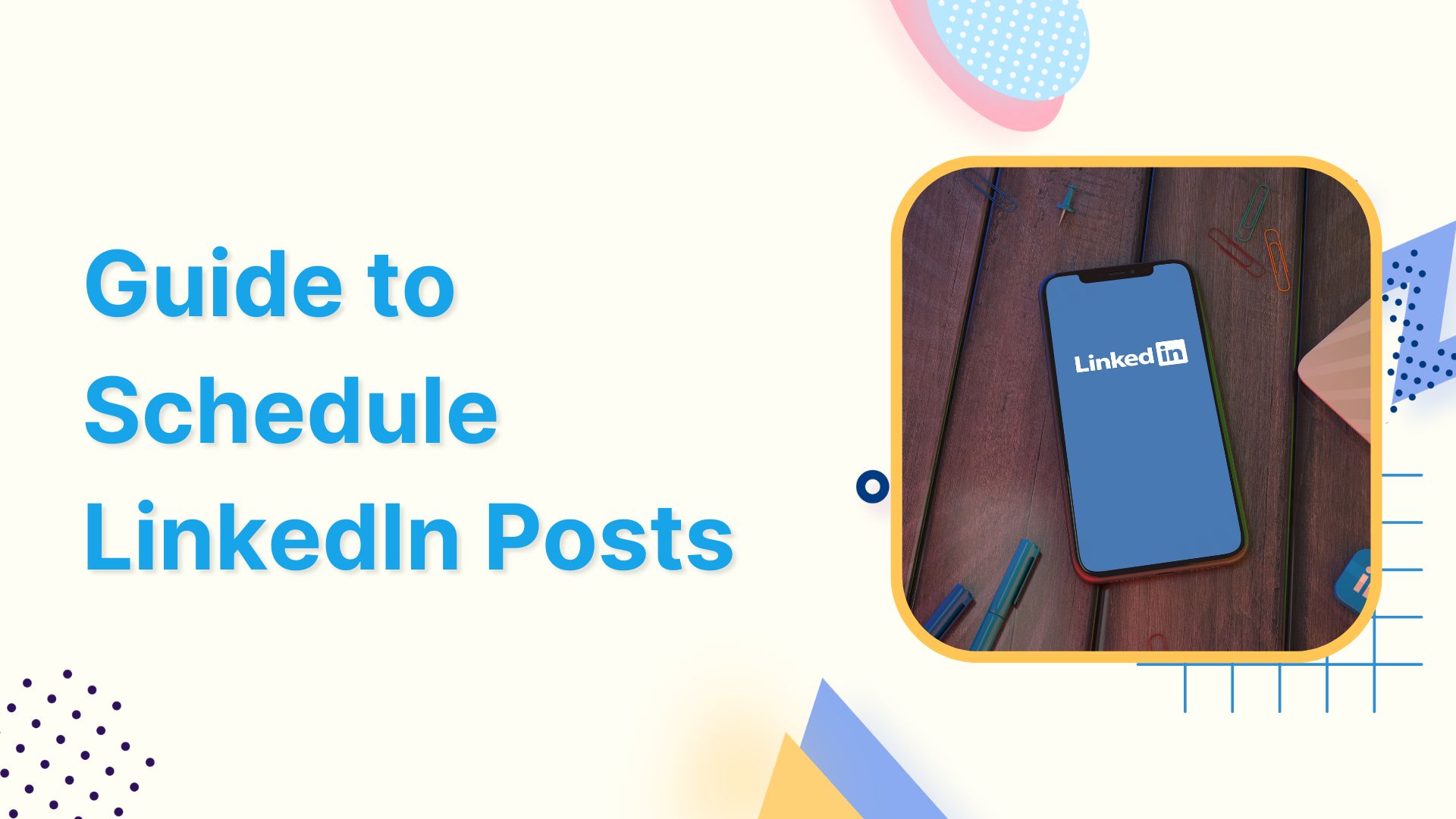 schedule linkedin posts