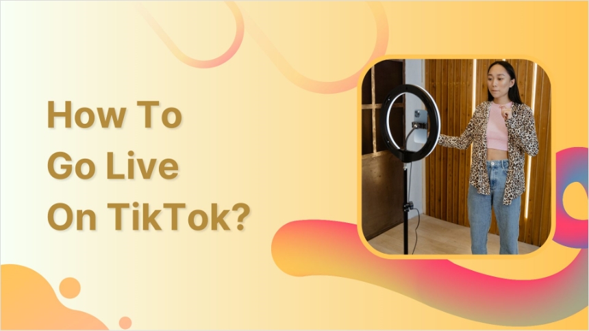How-to-go-live-on-TikTok?