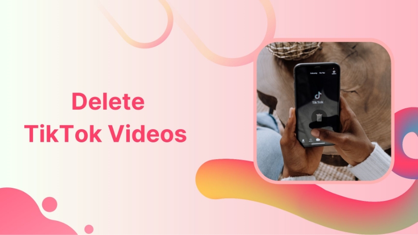 Delete Videos on TikTok