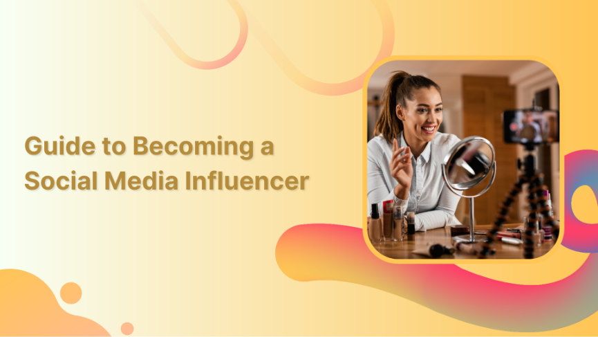 How to become a social media influencer