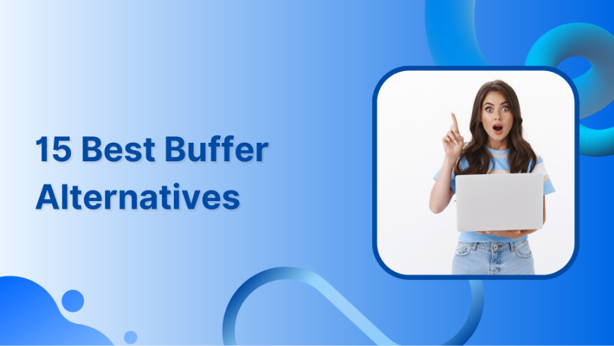 Top 15 Buffer Alternatives for Marketing Agencies in 2022