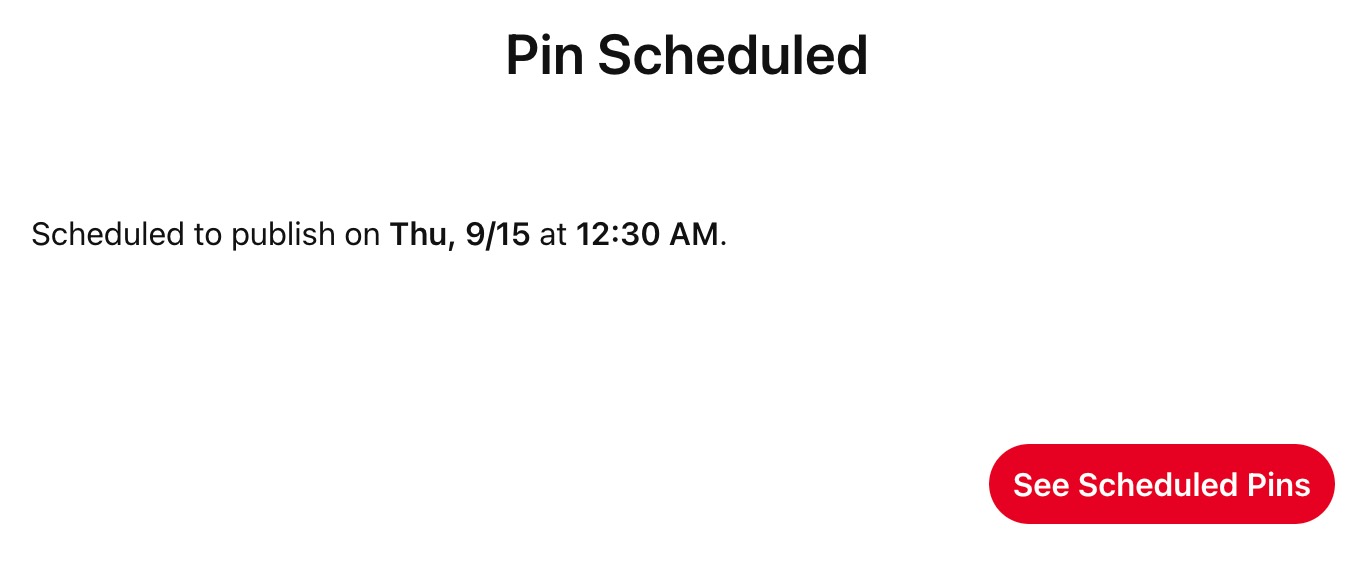 Schedule your pin 