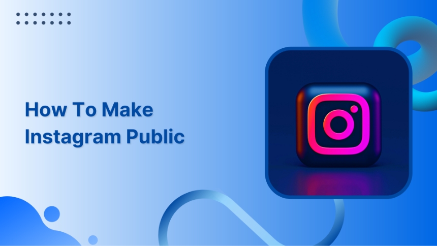 How-To-Instagram-Public