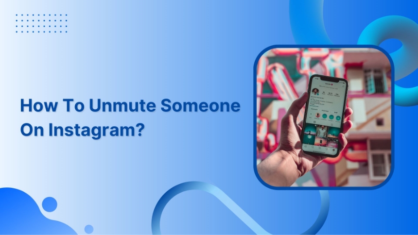 How-to-Unmute-Someone-On-Instagram
