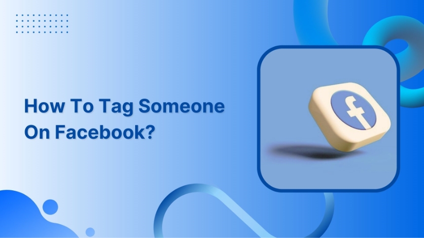 How to tag someone on Facebook