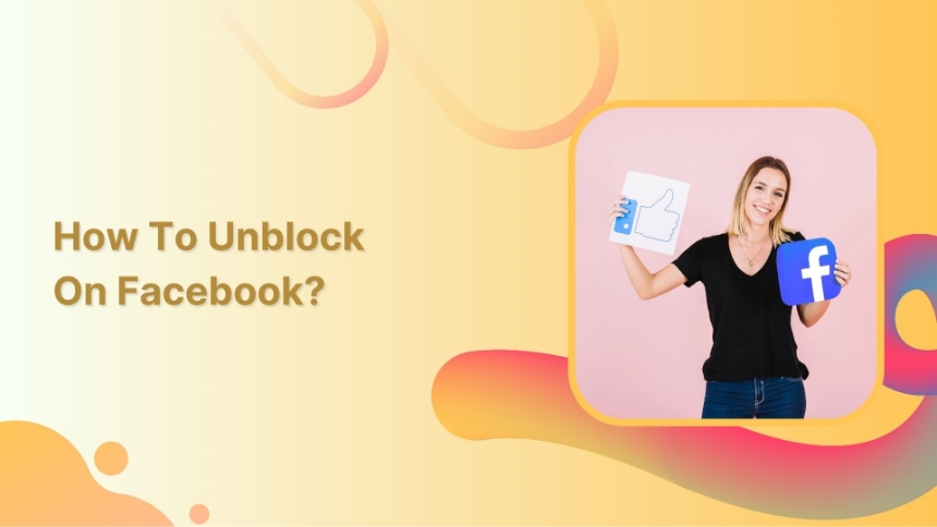 How to unblock Facebook
