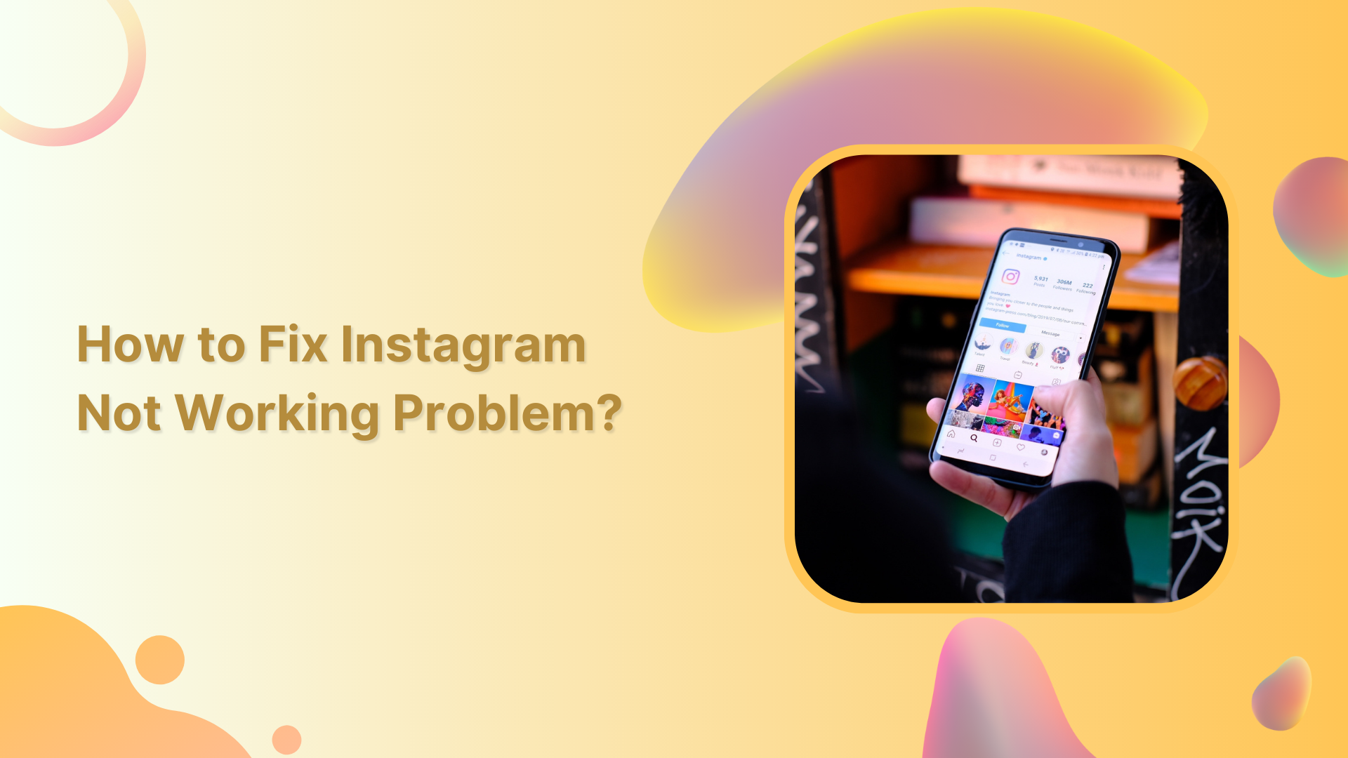 Fix Instagram not working problem