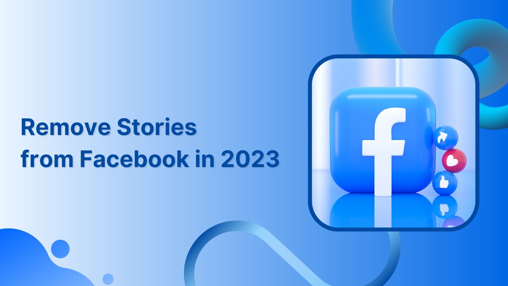 How to Remove Stories from Facebook in 2023?