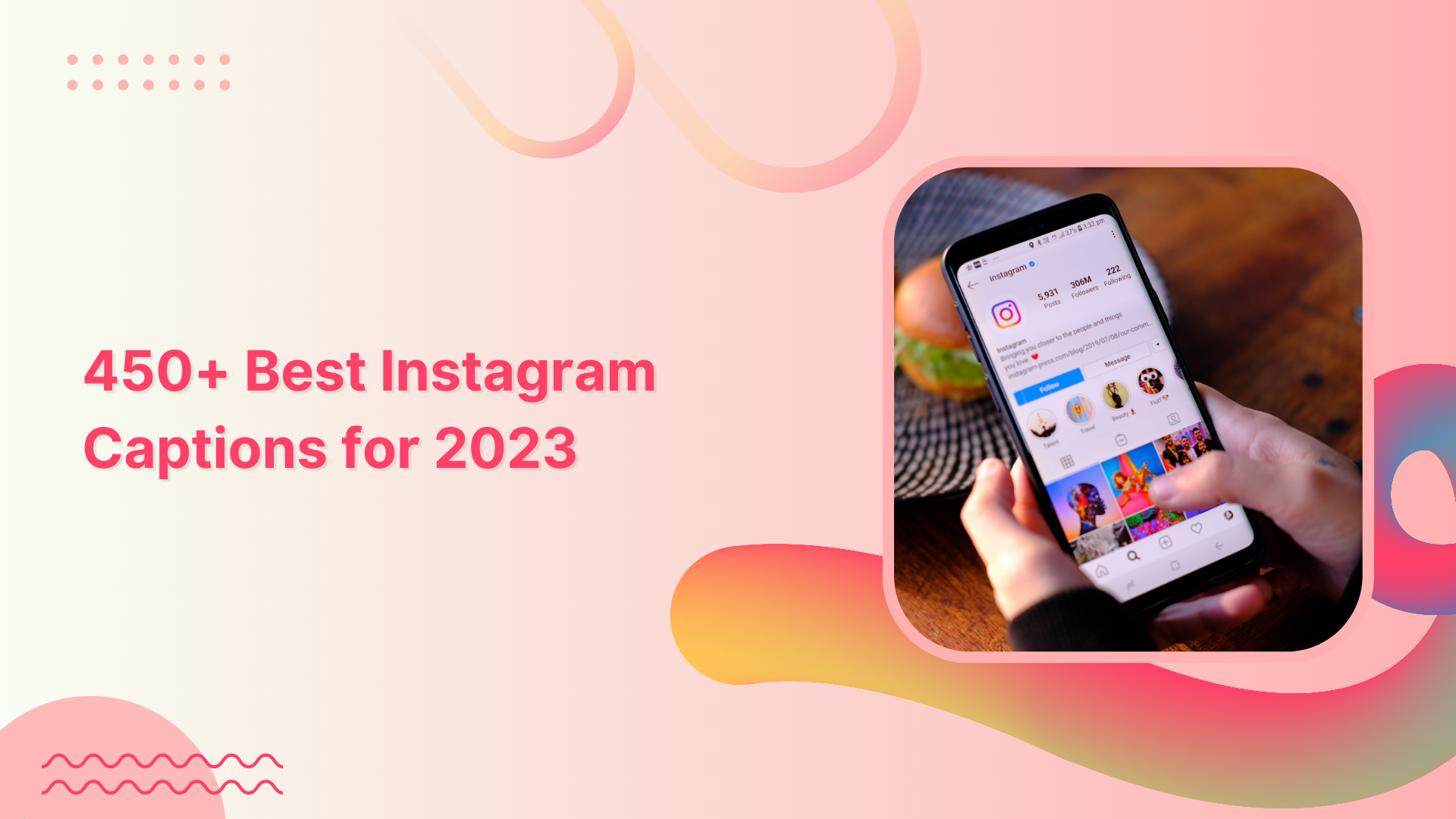 450+ Best Instagram Captions for 2023