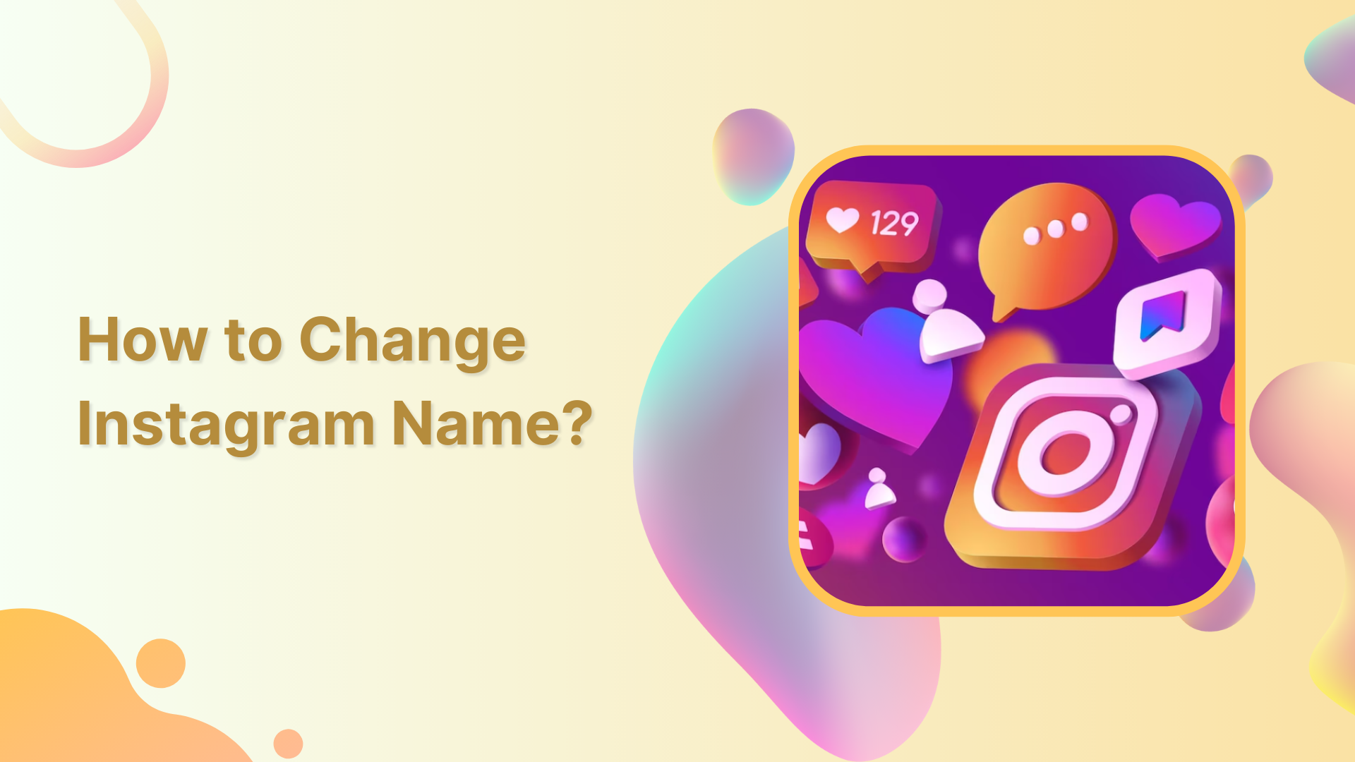 how to change a name on Instagram