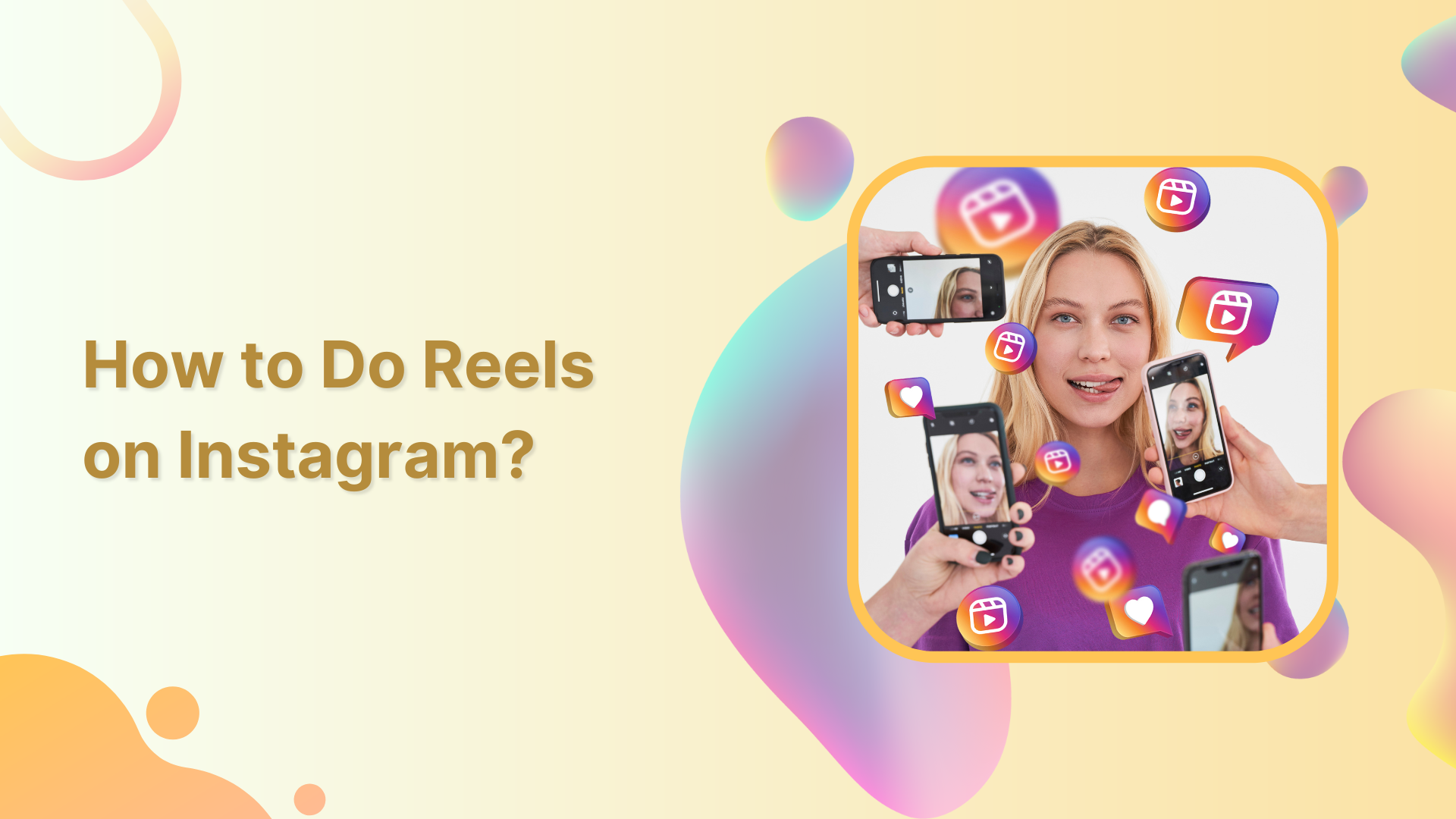 How to do reels on Instagram