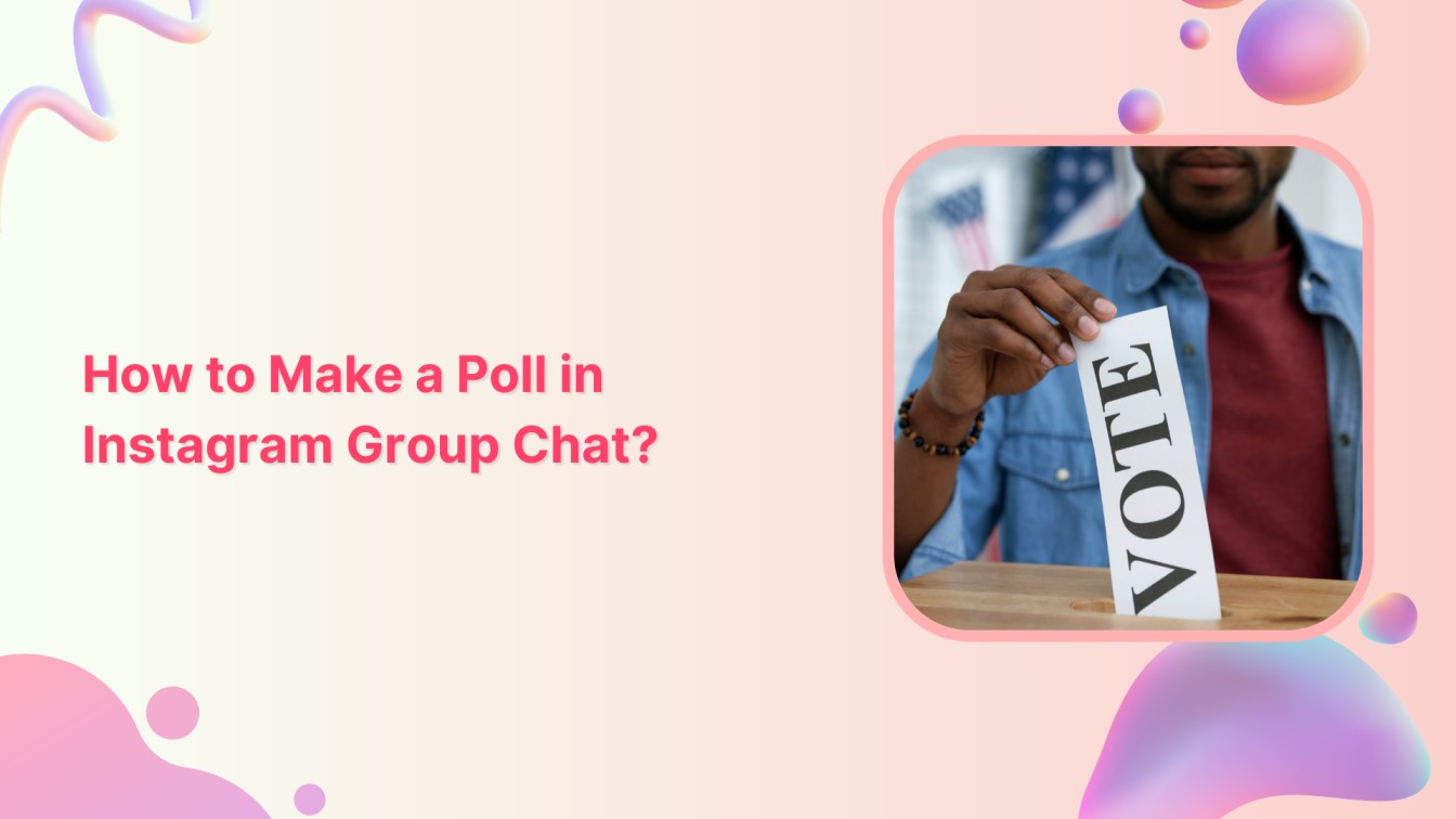 How to create a poll on Instagram group chat
