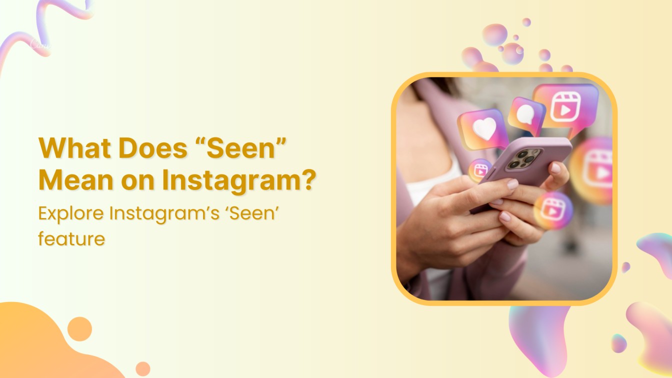 What Does “Seen” Mean on Instagram