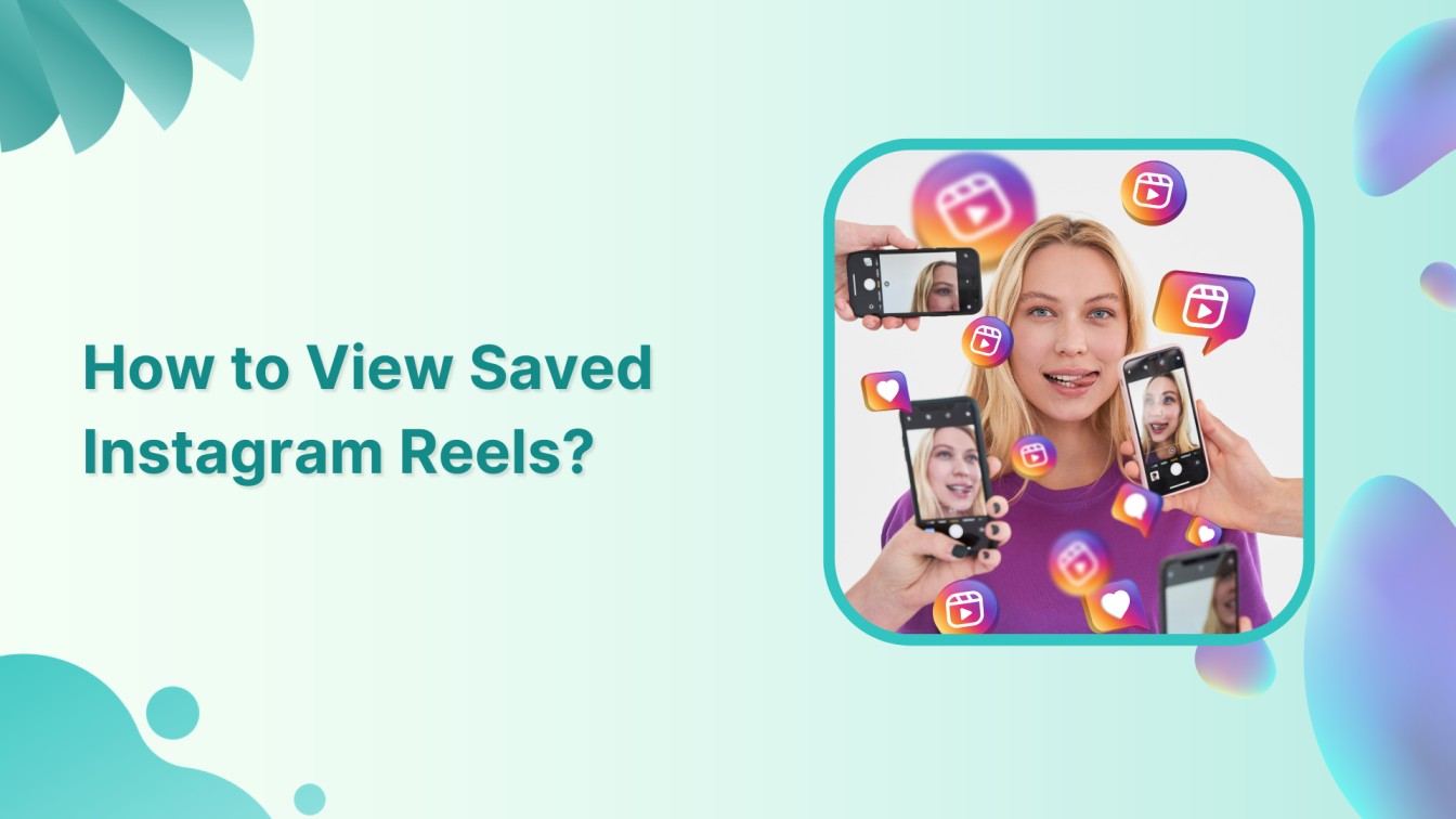 How to View Saved Instagram Reels?