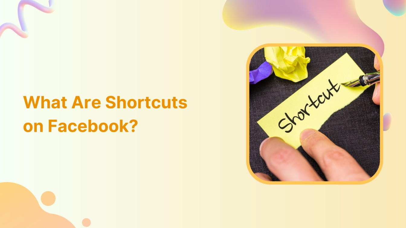 What Are Shortcuts on Facebook?