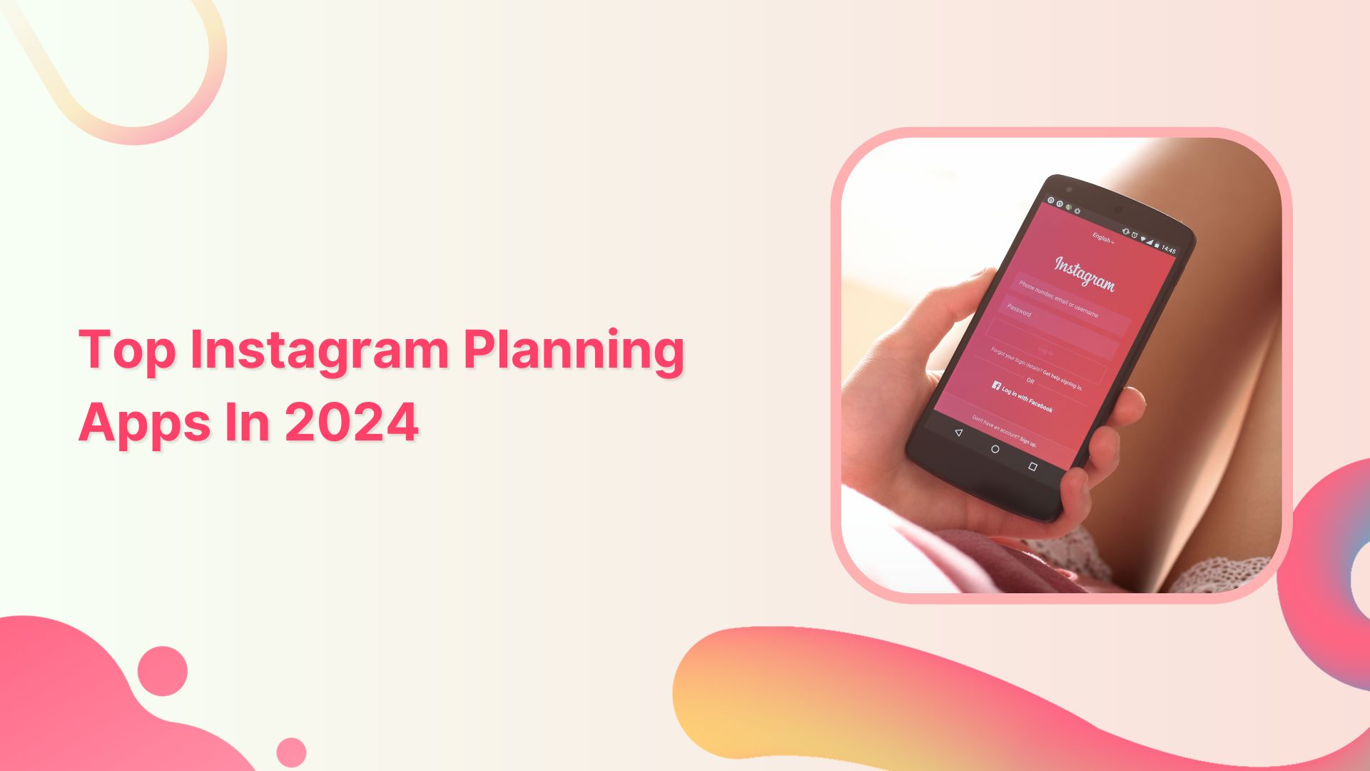 instagram planning apps