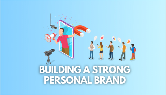 building a strong personal brand