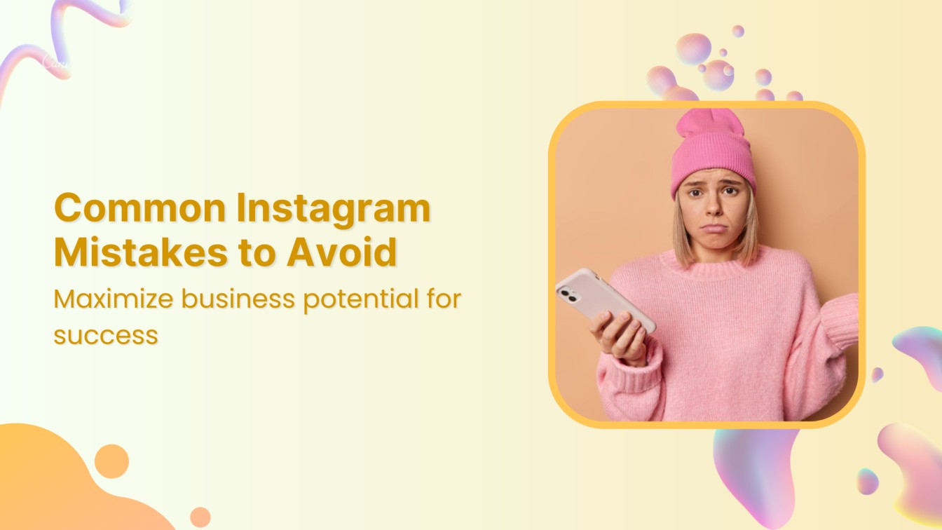 15 Most Common Instagram Mistakes to Avoid in 2024