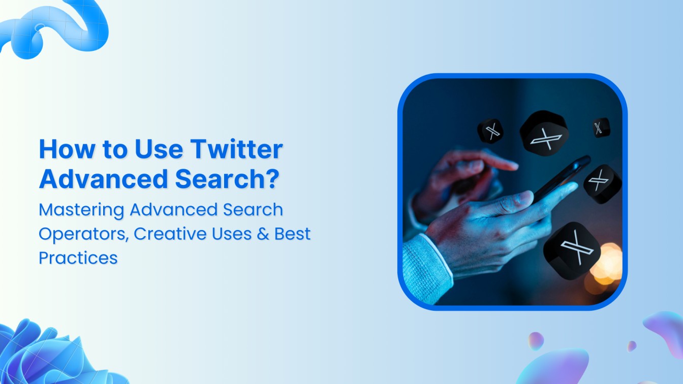 How to Use Twitter Advanced Search
