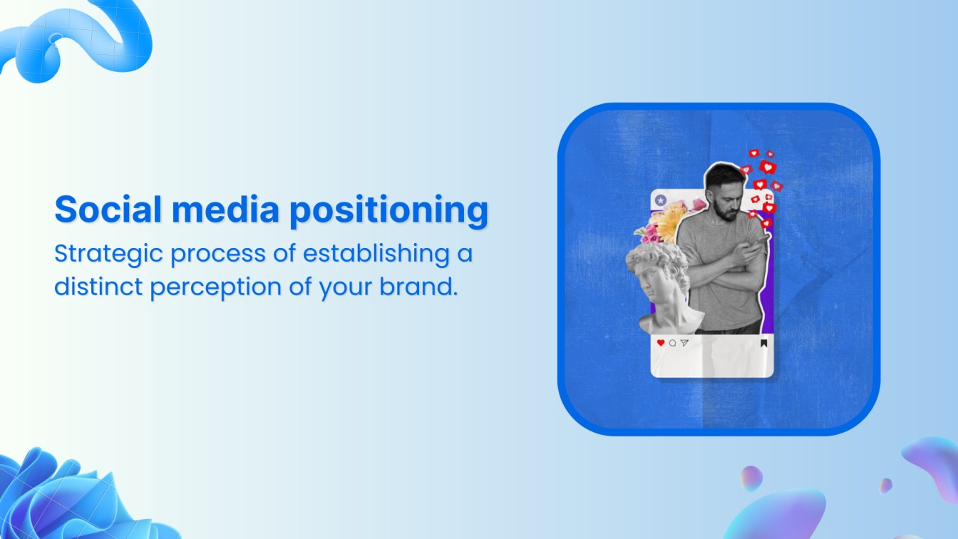 social media positioning