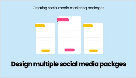 Design social media marketing packages
